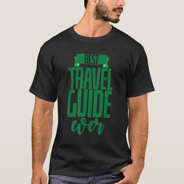 T-shirt Meilleur guide de voyage jamais (Devant)
