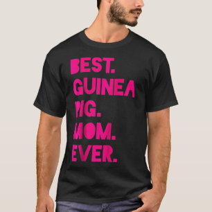 T-shirt Meilleur Guinéen Cochon Maman Femme Pet Lover Cade