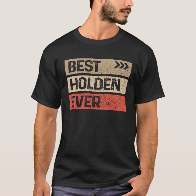 T-shirt Meilleur Holden Jour Drôle Nom Holden (Devant)
