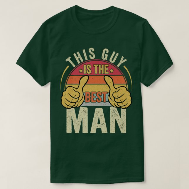 T-shirt Meilleur homme Mariage Groomsmen Funny Bride Bache (Design devant)
