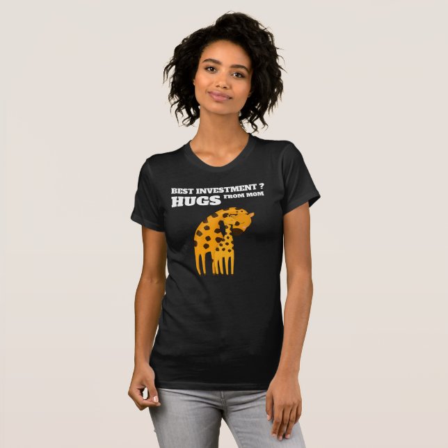 T-shirt "Meilleur investissement ? Hugs From Mom" - Fête d (Devant entier)