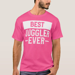 T-shirt Meilleur jongleur de tous les temps, amateur de ci
