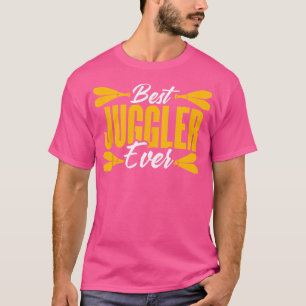 T-shirt Meilleur Juggler Jamais Juggler Costume Circus Jon