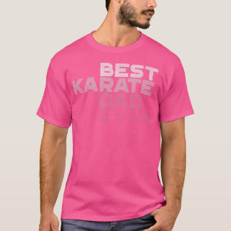 T-shirt Meilleur Karaté Papa Jamais Karate Chemises