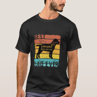 T-shirt Meilleur Labrador Retriever Chien Papa Jamais Drôl