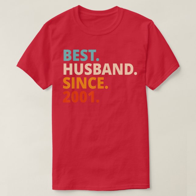T-shirt Meilleur Mari depuis 2001 21e anniversaire mariage (Design devant)