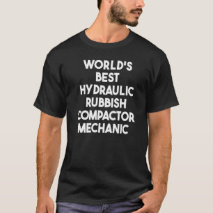 T-shirt Meilleur mécanicien de compacteur de déchets hydra