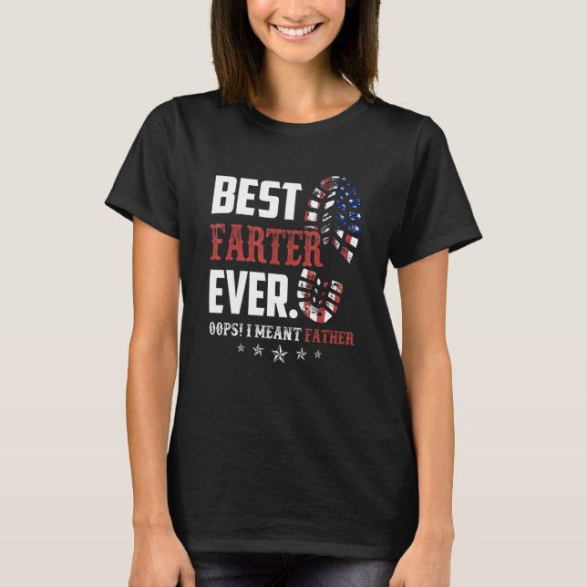 T-shirt Meilleur Meilleur Meilleur Farter Jamais Oups Je V (Devant)