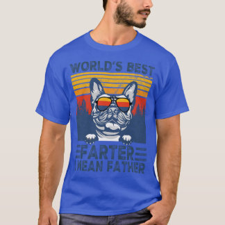 T-shirt Meilleur Meilleur Meilleur Farter Je Veux Dire Mei