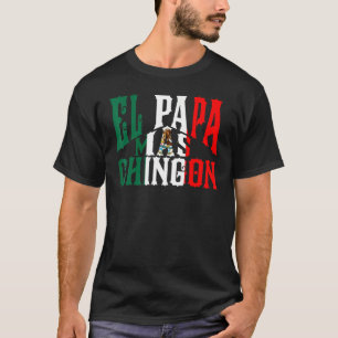 T-shirt Meilleur Mexicain Mens El Papa Mas Chingon