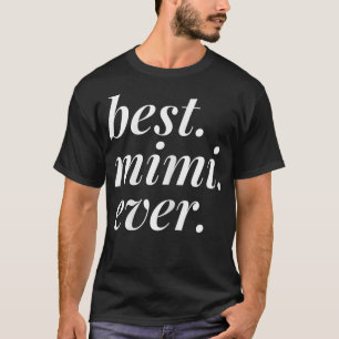 T-shirt Meilleur Mimi Jamais Nom Femme Personnalisée FFB F