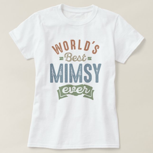 T-shirt Meilleur Mimsy (Design devant)