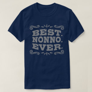 T-shirt Meilleur Nonno jamais