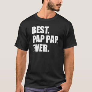 T-shirt Meilleur Pap Pap Jamais