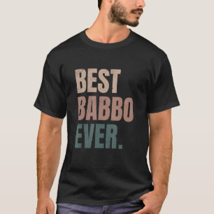 T-shirt Meilleur Papa Babbo Ever Drôle Italien Papa Italie