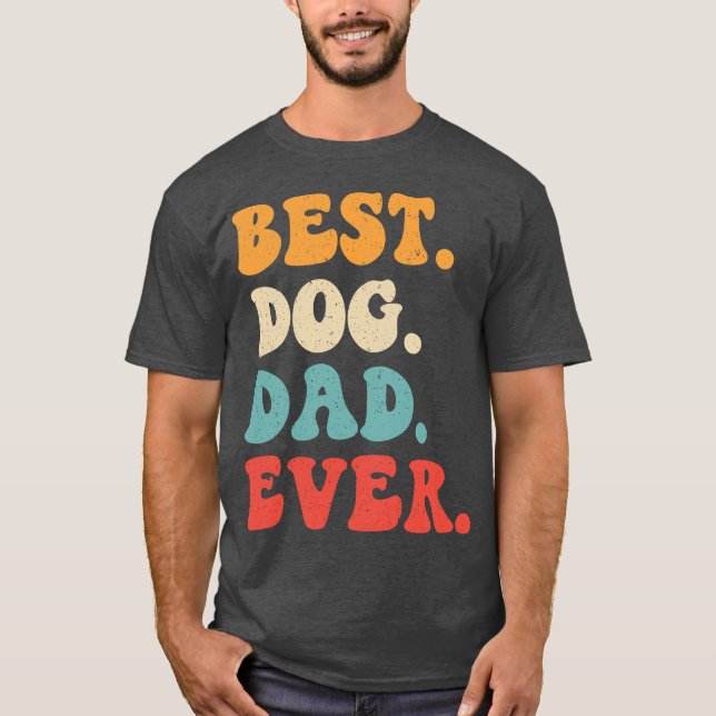 T-shirt Meilleur Papa Chien de Tous les Temps (Devant)