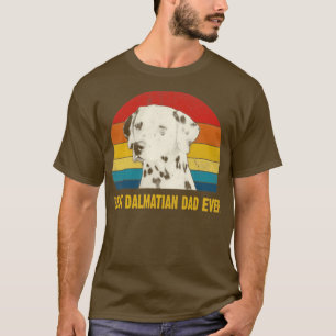 T-shirt Meilleur papa dalmate jamais drôle Fête des pères