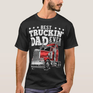 T-shirt Meilleur Papa de Camionnage Ever Grand Camionneur 