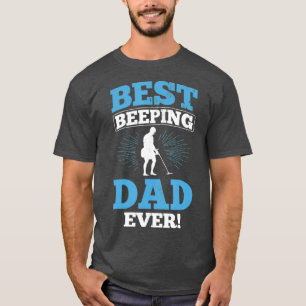 T-shirt Meilleur papa de dormir jamais père Metal Détect