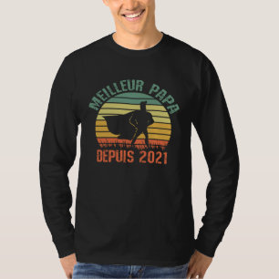T-shirt Meilleur Papa Depuis 2021 Anniversaire Père Retro