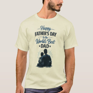 T-shirt Meilleur Papa du Monde   Bonne Fête des Pères Desi