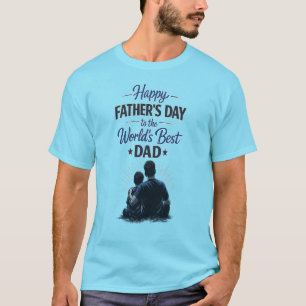 T-shirt Meilleur Papa du Monde   Bonne Fête des Pères Desi