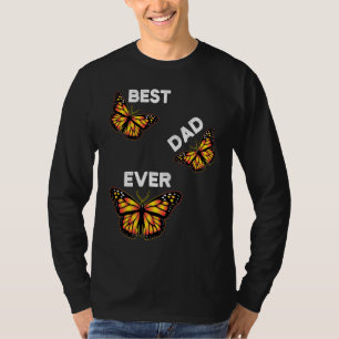 T-shirt Meilleur Papa Entomologiste Papa Ever Monarch Papi