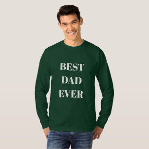 T-shirt Meilleur papa jamais Fête des pères Cadeau d'anniv