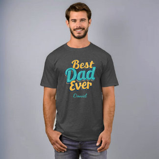 T-shirt Meilleur papa jamais | Fête des pères personnalisé