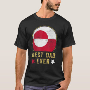T-shirt Meilleur papa jamais Greenlandic Père Pays Gree