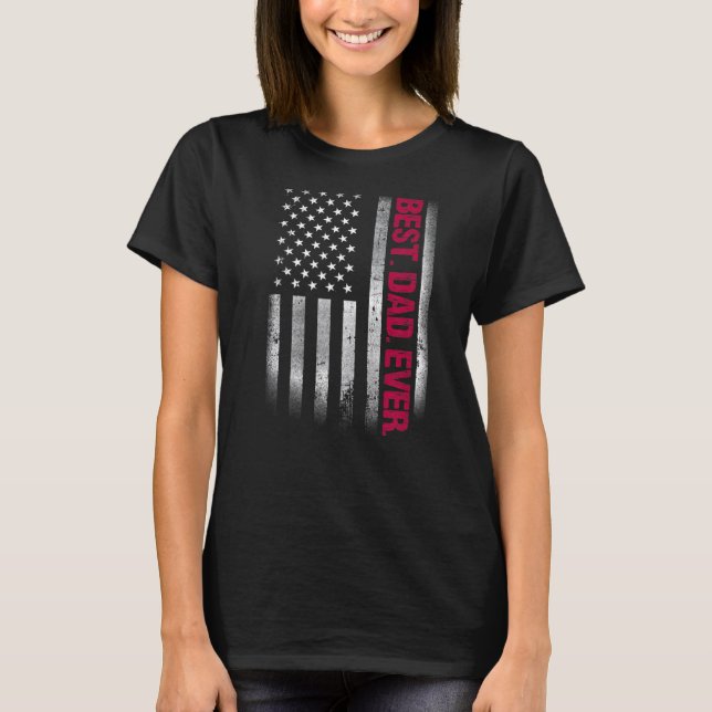 T-shirt Meilleur Papa Jamais Nous Drapeau Américain Pour L (Devant)