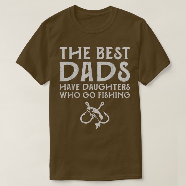 T-shirt Meilleur papa Pêche Fille Amusante Fille Fisher  (Design devant)