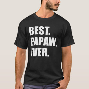 T-shirt Meilleur Papaw Jamais Grand-Père du Sud