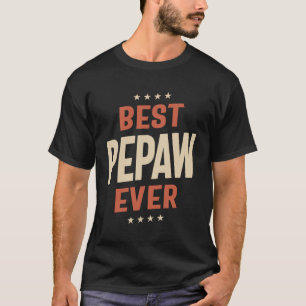 T-shirt Meilleur Pepaw Jamais - Légendaire Grand-Père Amou