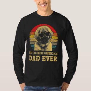 T-shirt Meilleur Père Berger Du Caucase Jamais Chien Retro