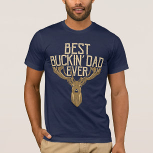 T-shirt Meilleur Père Bucking Jamais Deer Chasse Père