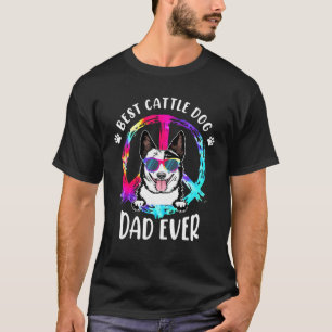 T-shirt Meilleur père de chien de bétail australien Tie Dy