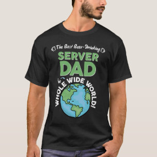 T-shirt Meilleur Père De Serveur Dans Le Monde Entier