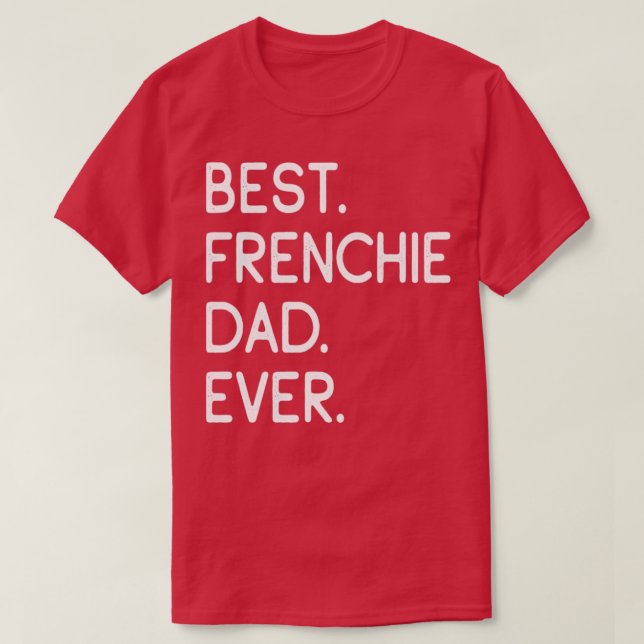 T-shirt Meilleur Père Français Ever9 (Design devant)