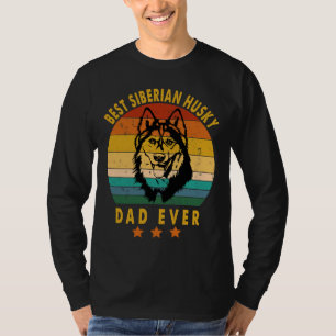 T-shirt Meilleur Père Husky Sibérien Jamais Père Husky Sib