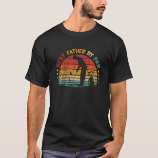 T-shirt Meilleur Père Par Par Par Père S Day Golf Lover