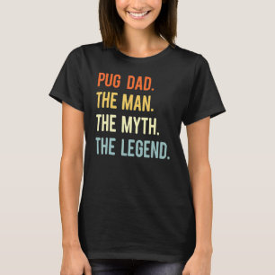 T-shirt Meilleur père Pug Chien Animal Mignon Homme Mythe