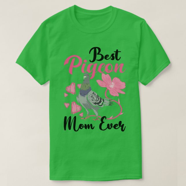 T-shirt Meilleur Pigeon Maman jamais (Design devant)