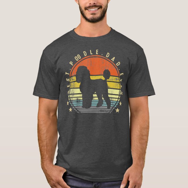 T-shirt Meilleur Poodle Papa Ever Daddy Cadeaux Amoureux d (Devant)