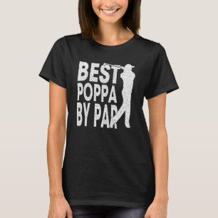 T-shirt Meilleur Poppa Par Par Vintage Pro Golfer Père