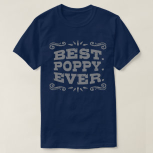 T-shirt Meilleur Poppy jamais