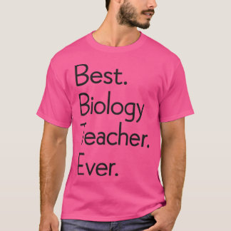 T-shirt Meilleur professeur de biologie toujours enseignan