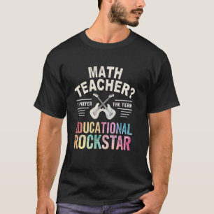 T-shirt Meilleur PROFESSEUR DE MATHS ÉDUCATIF ROCKSTAR ABC