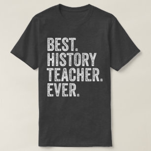 T-shirt Meilleur professeur d'histoire