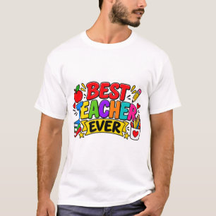 T-shirt Meilleur Professeur Ever